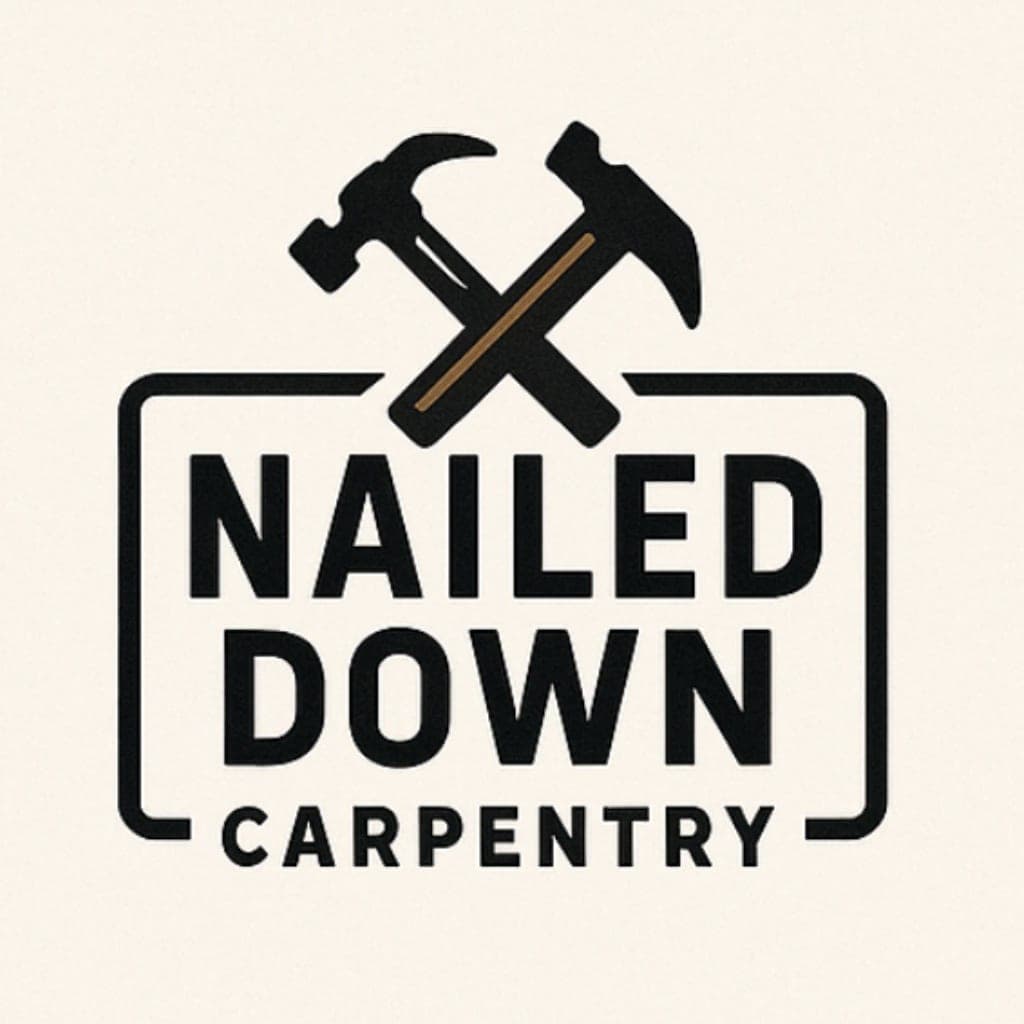Nailed Down Carpentry
